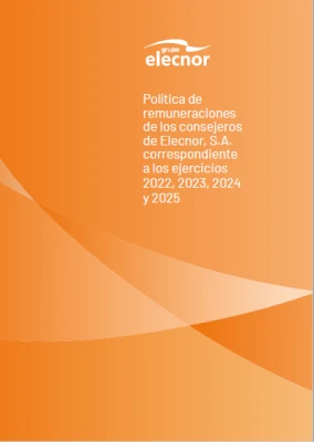 Foto de Política de remuneraciones de los consejeros de Elecnor, S.A. correspondiente a los ejercicios 2022, 2023, 2024 y 2025